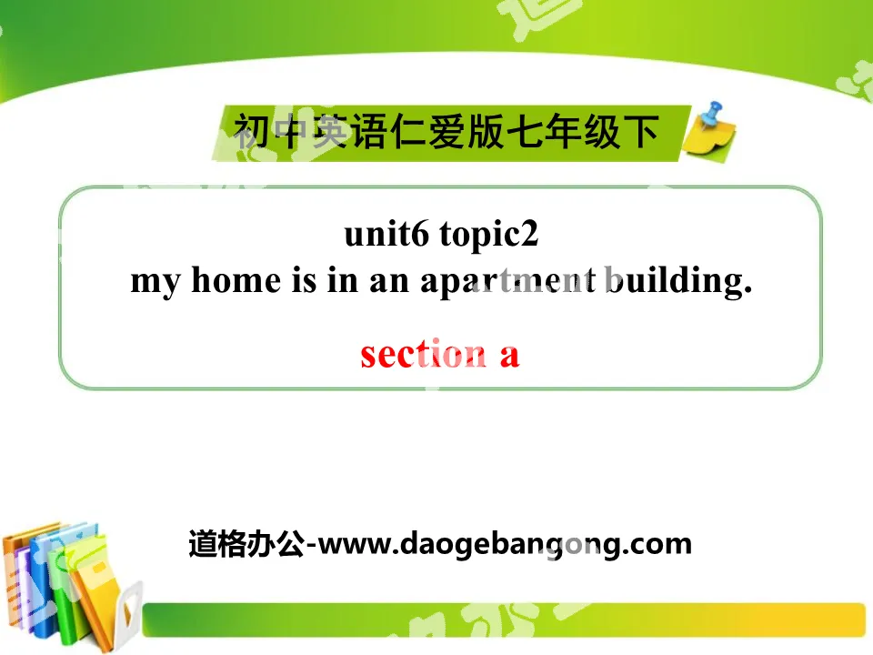 "My home is in an apartment building" SectionA PPT