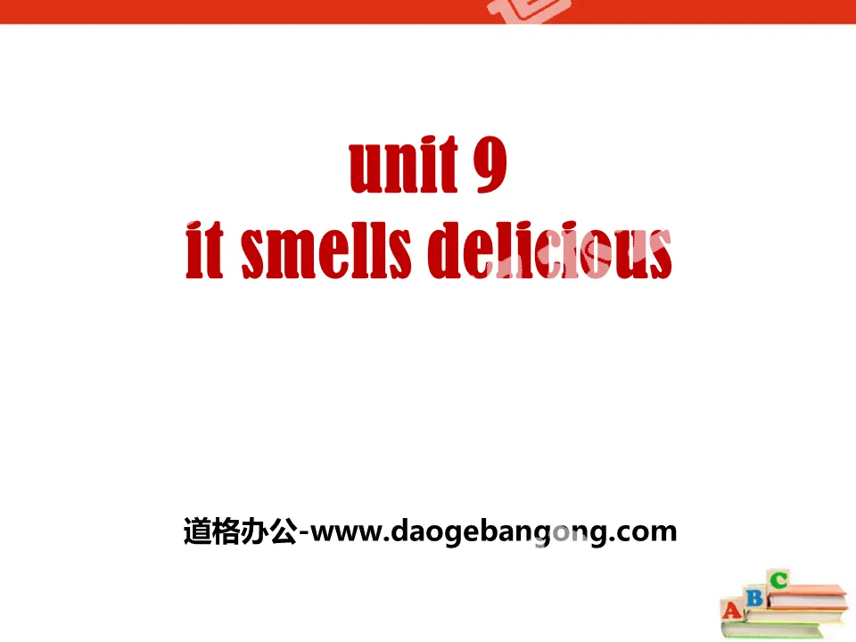 "It smells delicious" PPT download