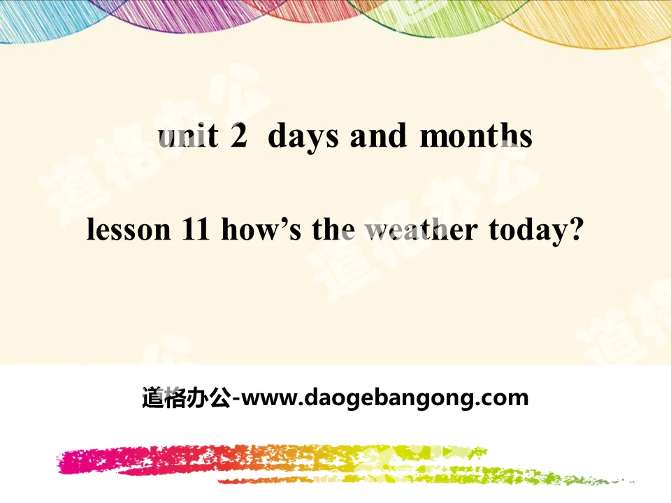 《How's the Weather Today?》Days and Months PPT
