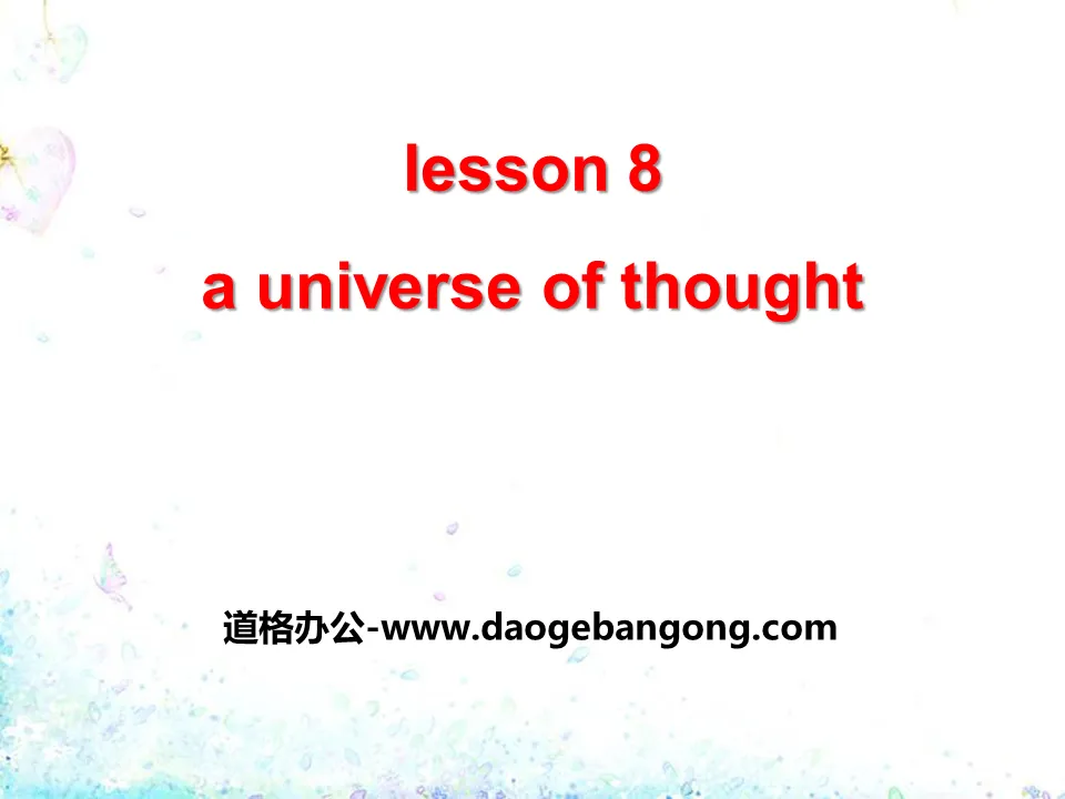 《A Universe of Thought》Great People PPT课件
