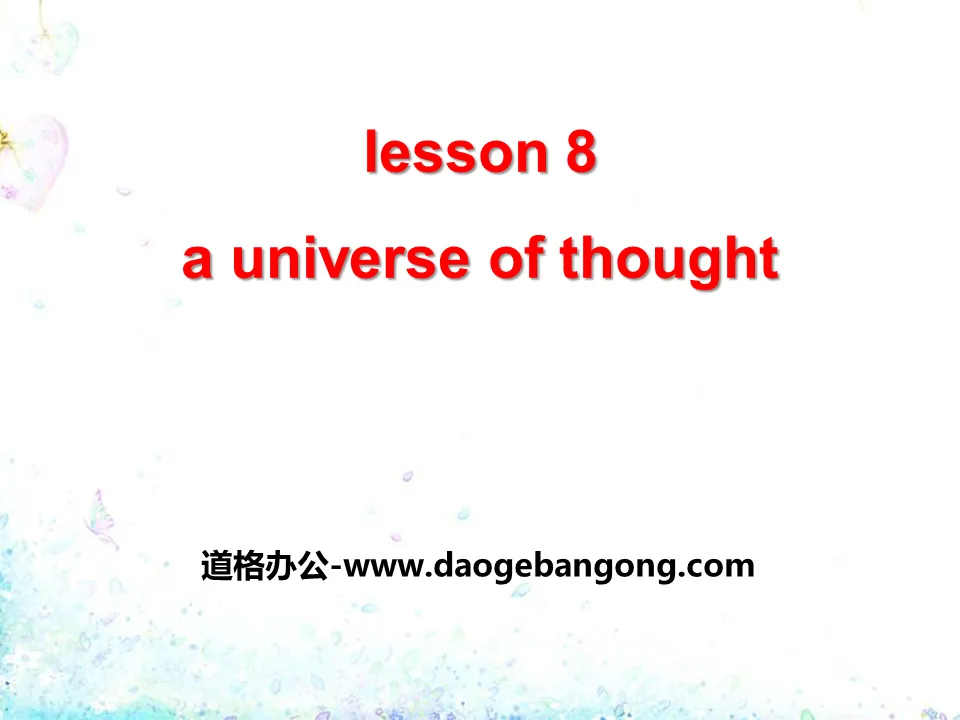 《A Universe of Thought》Great People PPT課件