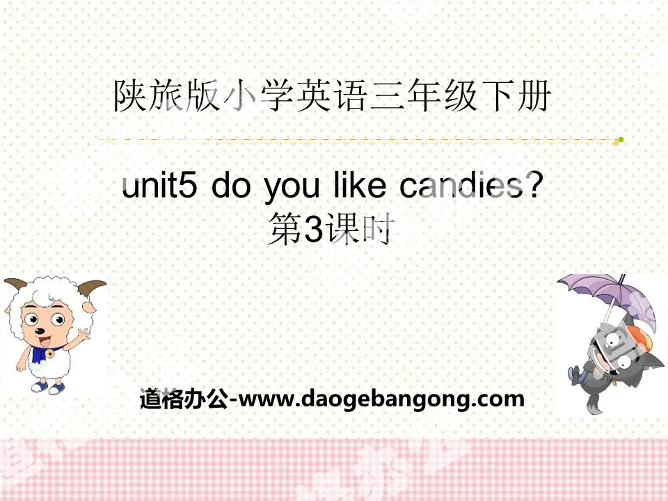 "Do You Like Candies?" PPT download