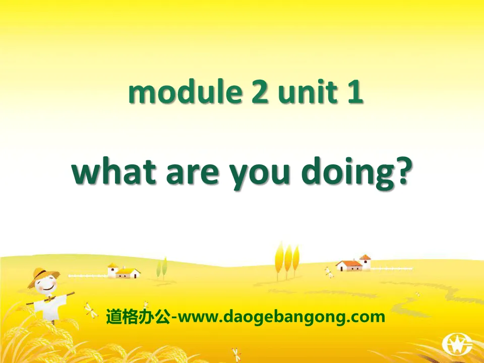 "What are you doing?" PPT courseware 6