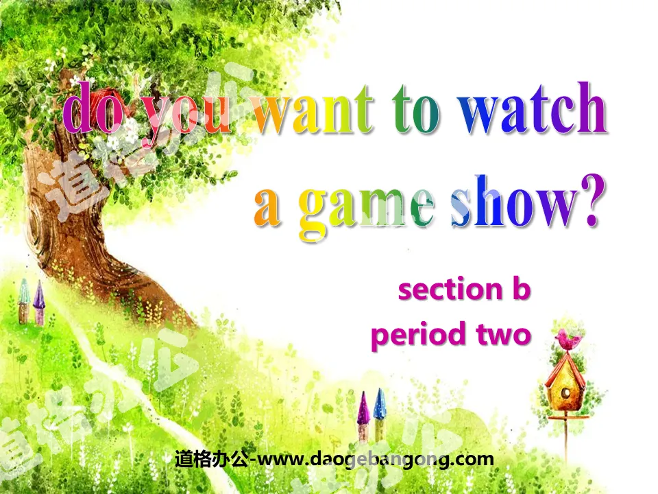"Do you want to watch a game show" PPT courseware 15