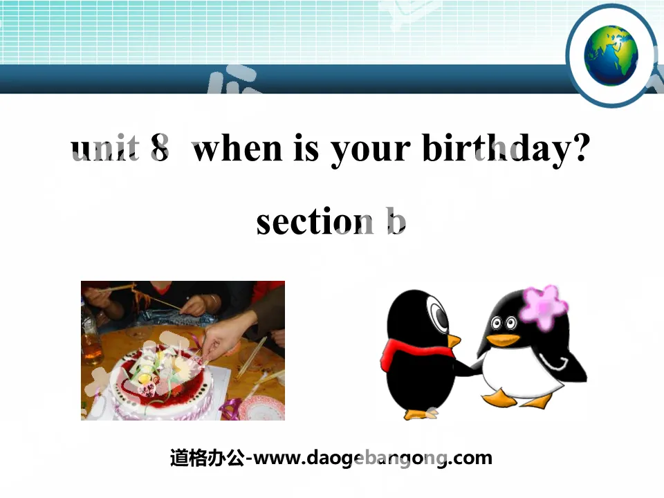 "When is your birthday?" PPT courseware 7