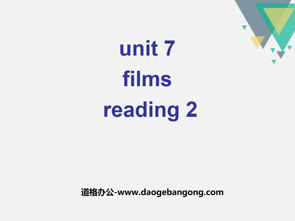 《Films》ReadingPPT courseware