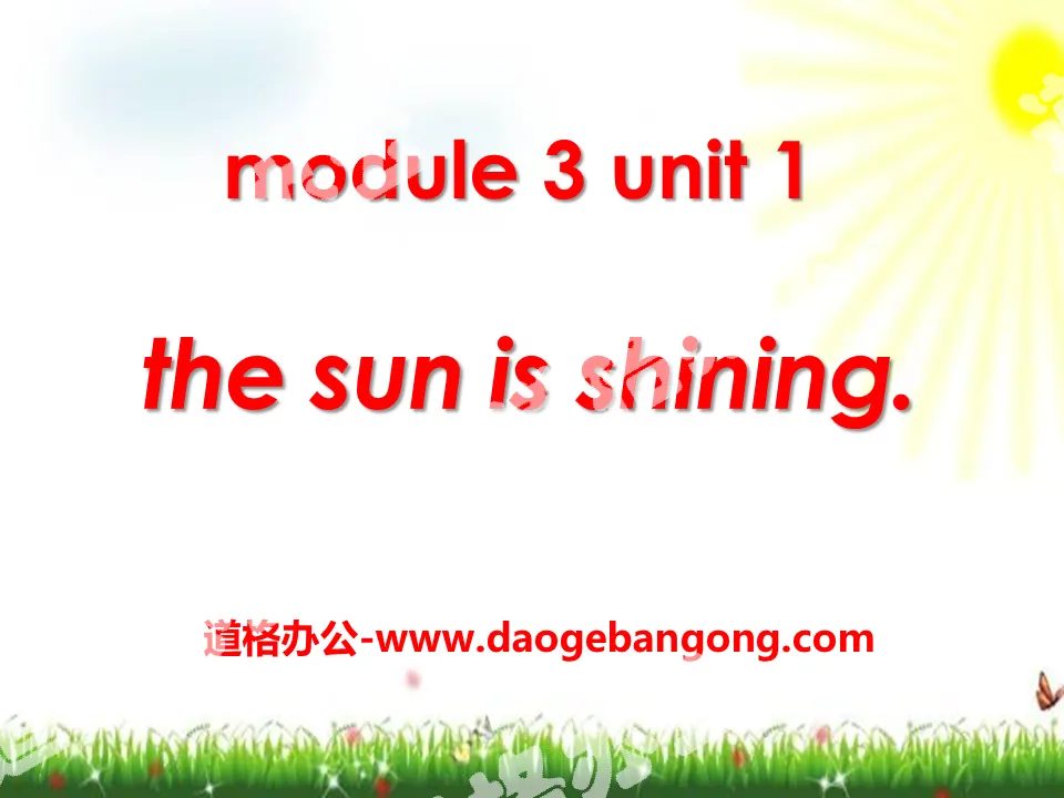 "The sun is shining" PPT courseware 5