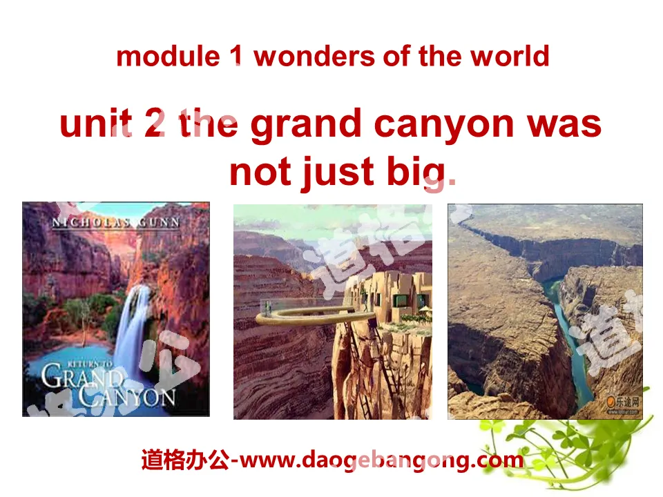 "The Grand Canyon was not just big" Wonders of the world PPT courseware
