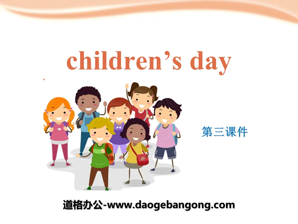 《Children's day》PPT下載