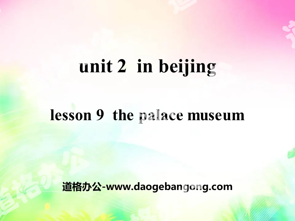 《The Palace Museum》In Beijing PPT