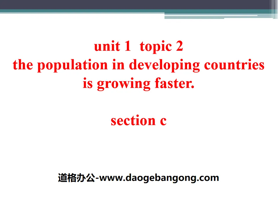 "The population in developing countries is growing faster" SectionC PPT