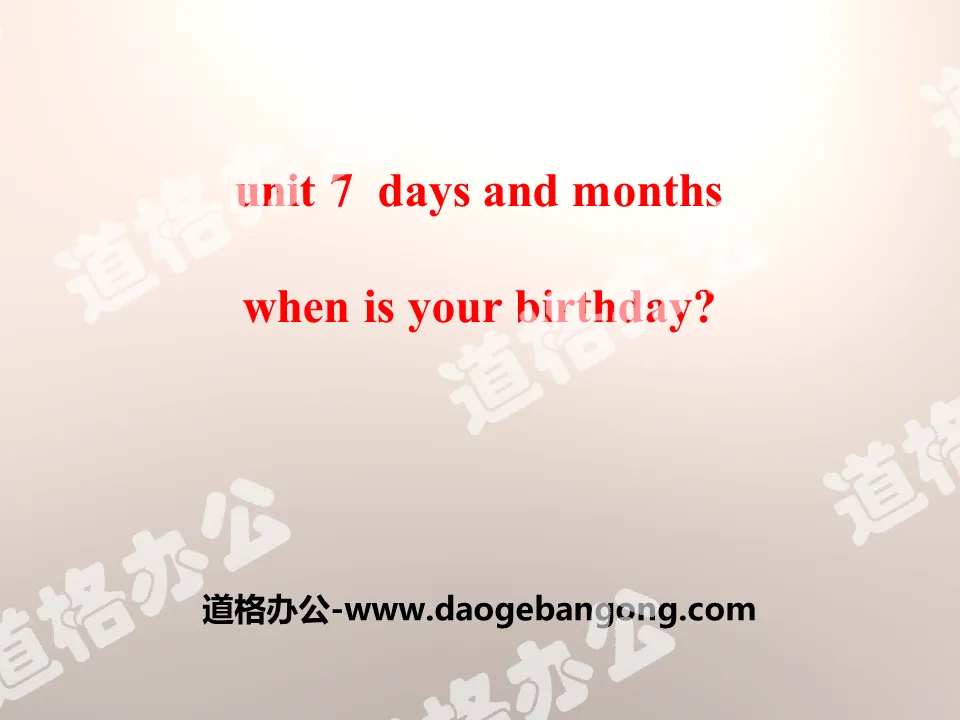"When Is Your Birthday?" Days and Months PPT courseware
