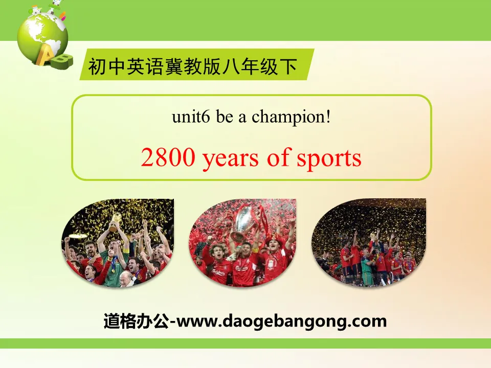 《2800 Years of Sports》Be a Champion! PPT
