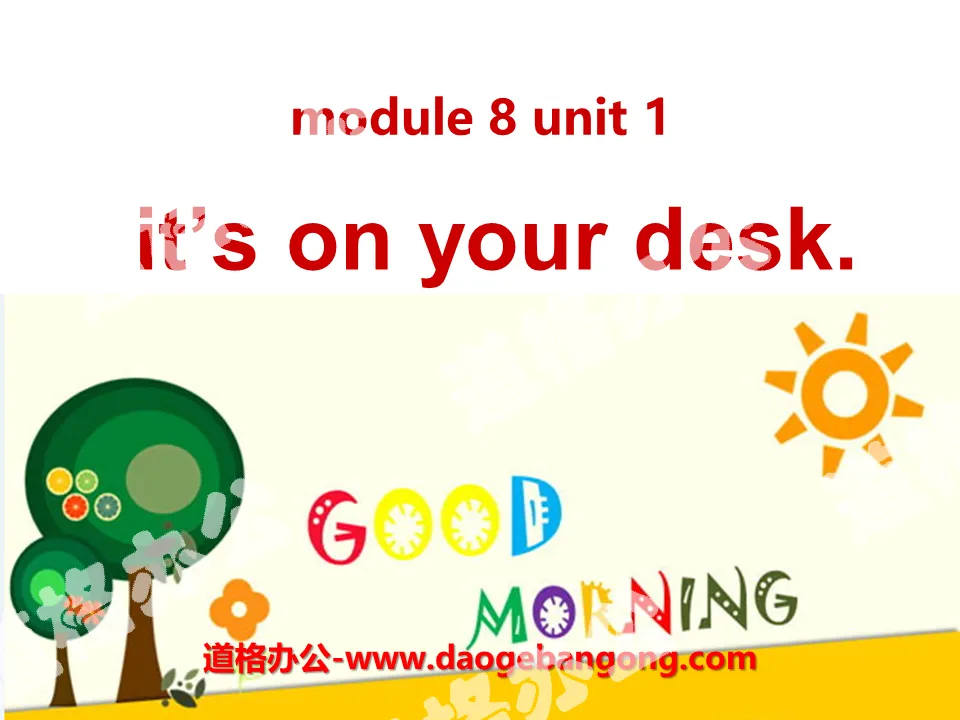 《It's on your desk》PPT课件4
