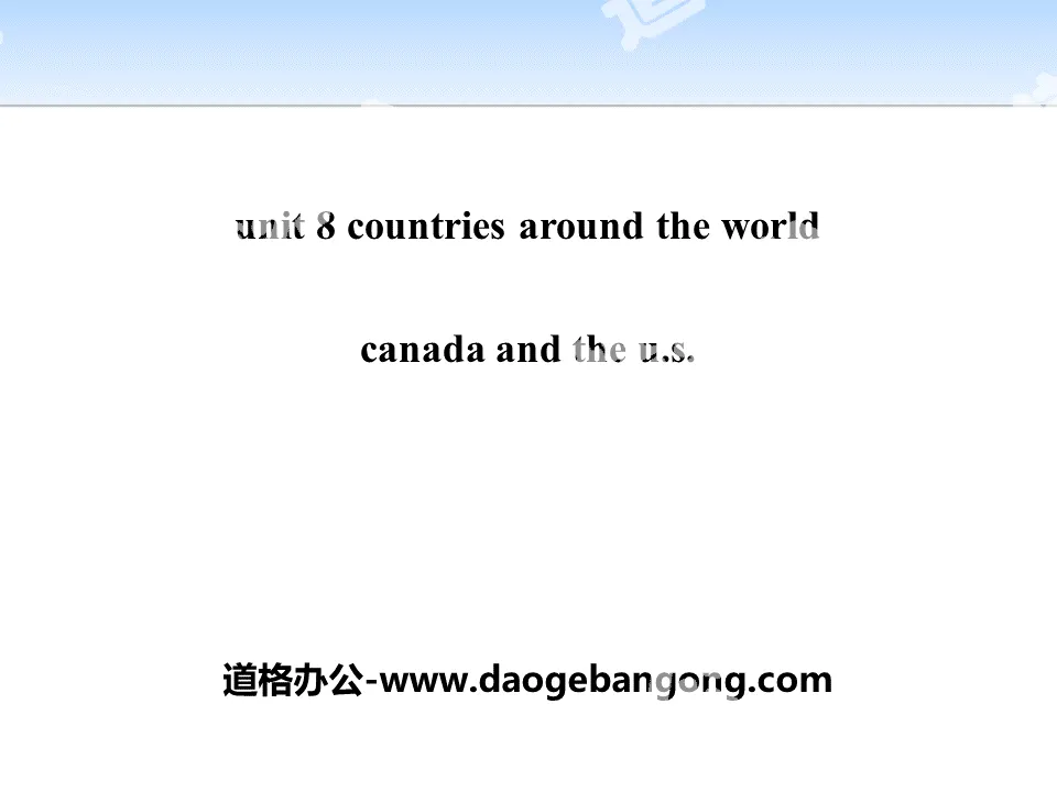 "Canada and the U.S." Countries around the World PPT courseware download