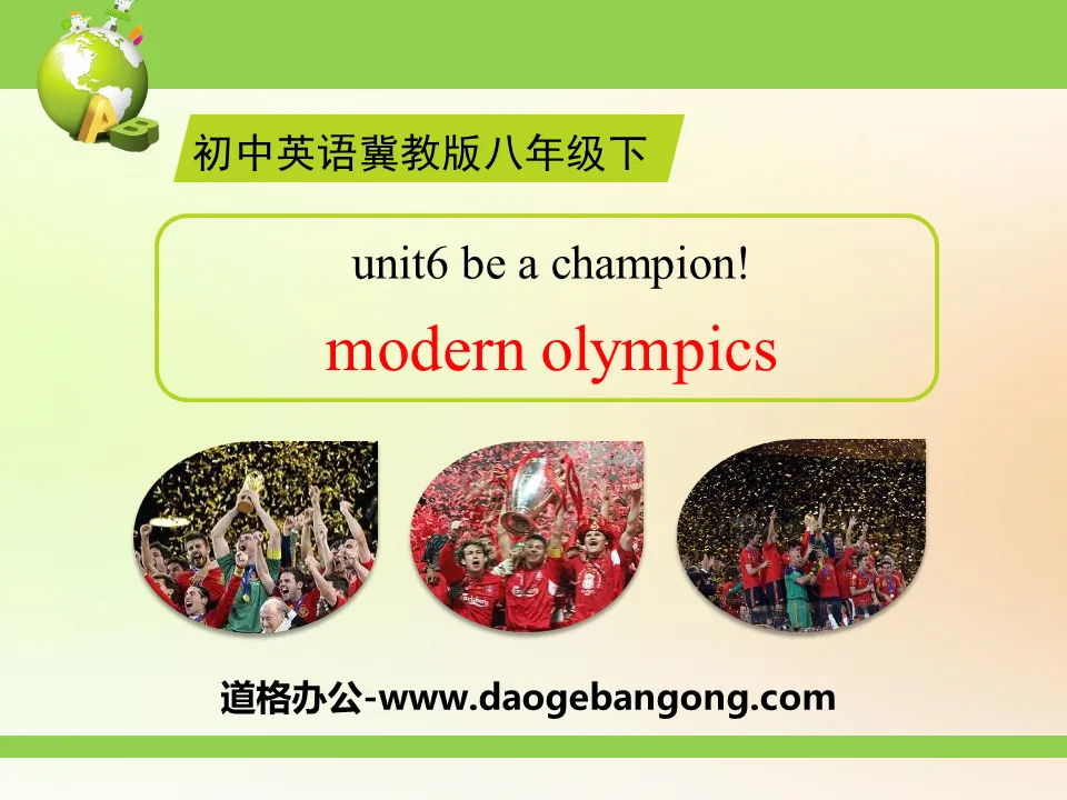 《Modern Olympics》Be a Champion! PPT