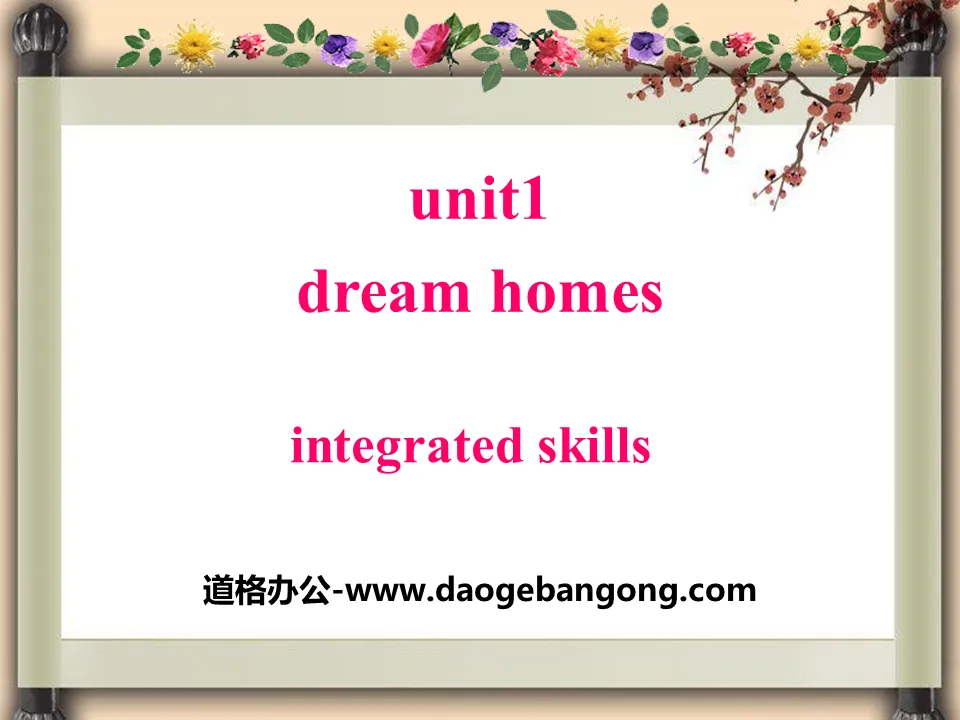 《Dream homes》Integrated skillsPPT