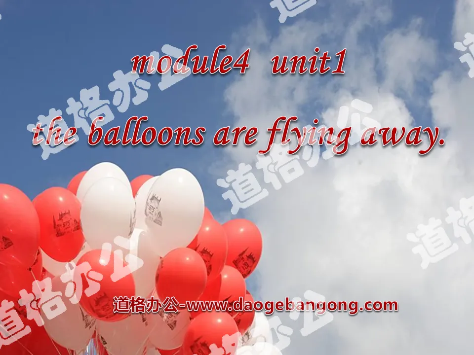 《The balloons are flying away》PPT课件3
