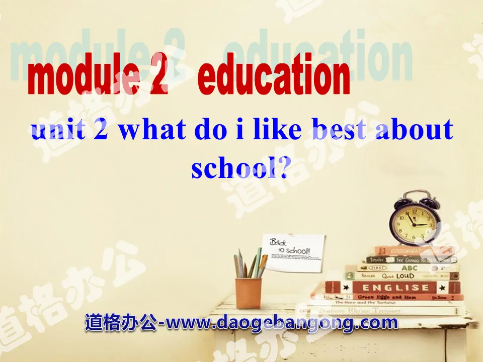 《What do I like best about school?》Education PPT課件2