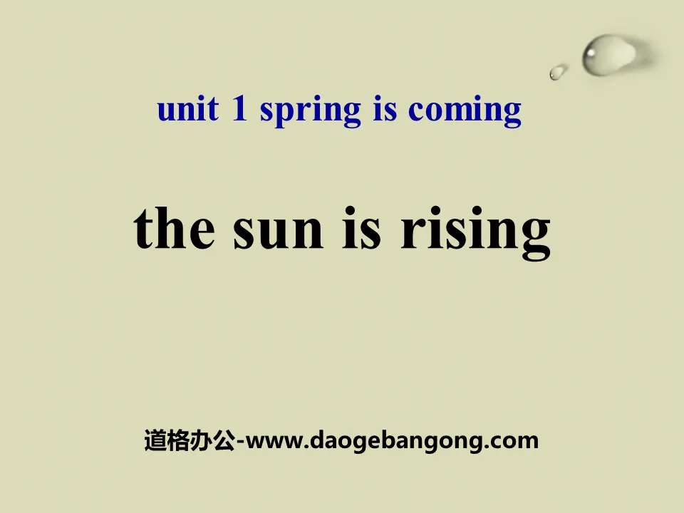 《The Sun Is Rising》Spring Is Coming PPT課件