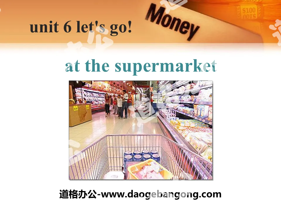 《At the Supermarket》Let's Go! PPT课件下载
