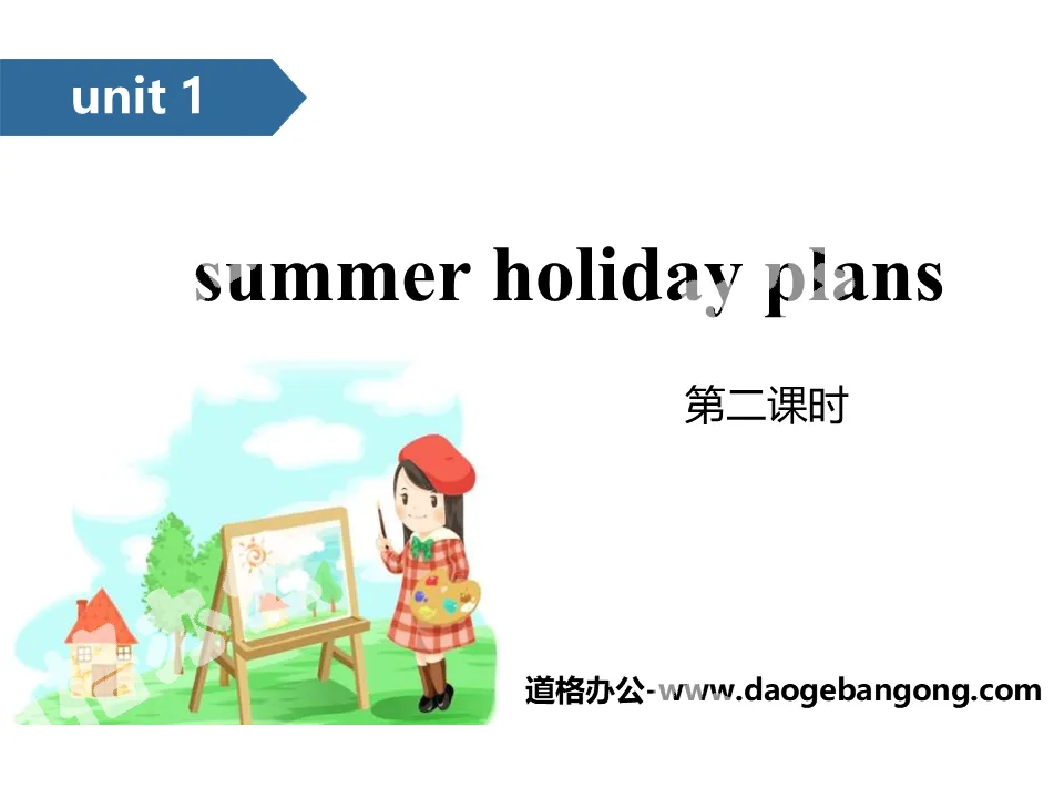 "Summer holiday plans" PPT (second lesson)