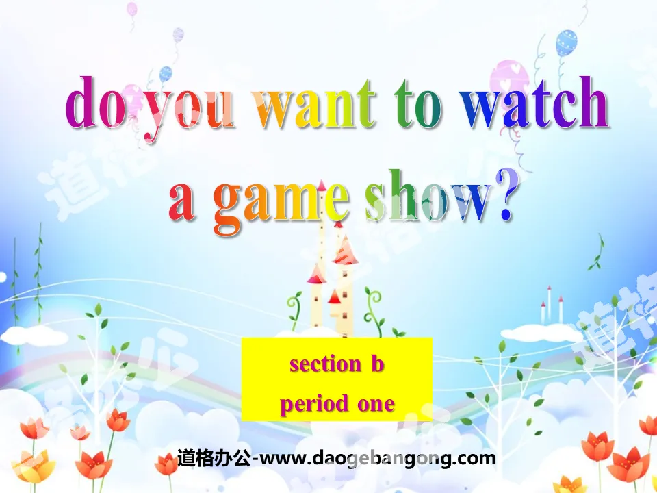 《Do you want to watch a game show》PPT课件14
