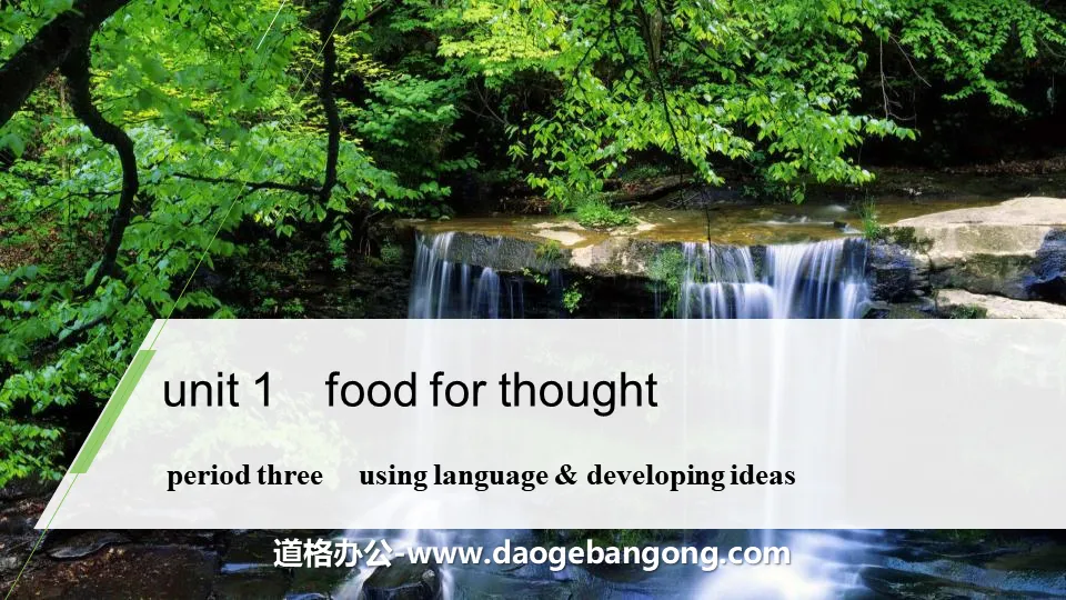 《Food for thought》Period Three PPT