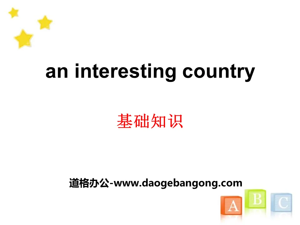 《An interesting country》基础知识PPT