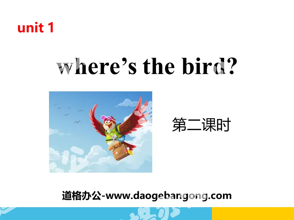 "Where's the bird?" PPT (second lesson)