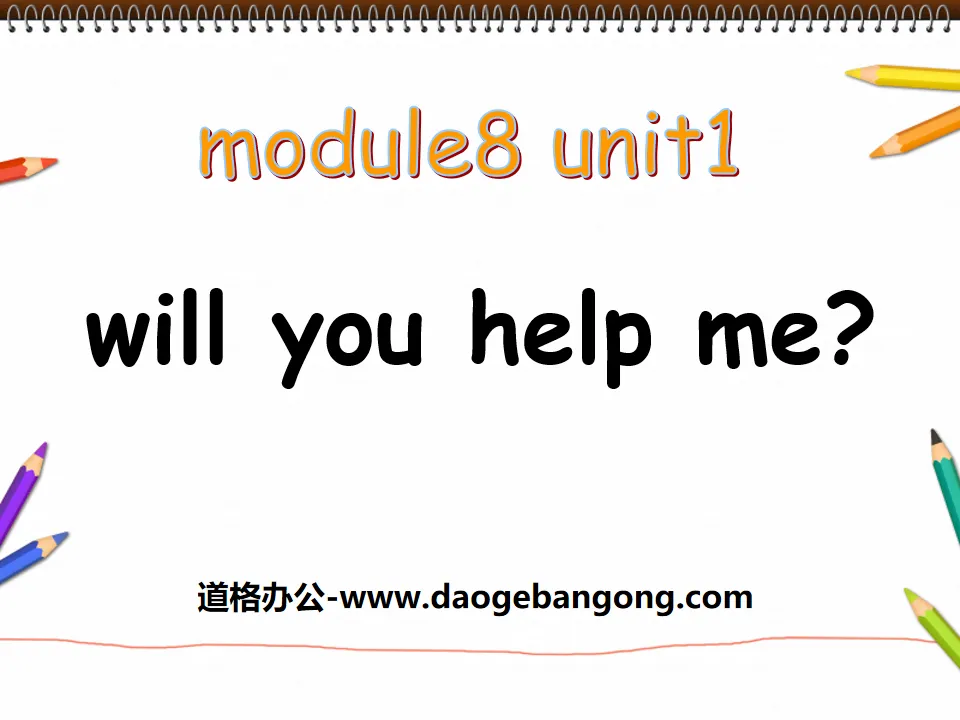 "Will you help me" PPT courseware 2