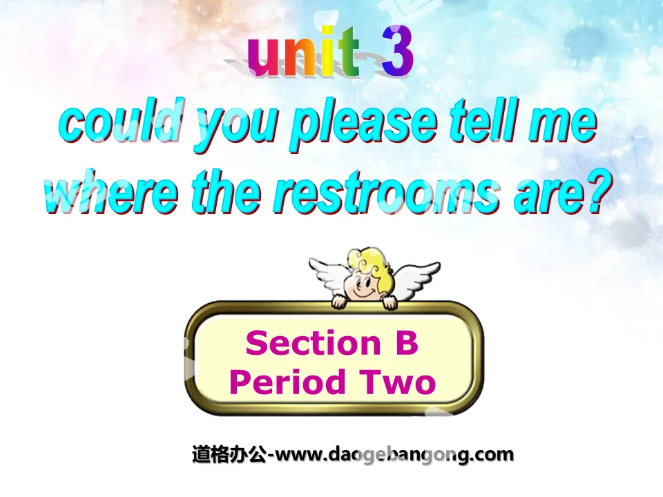 "Could you please tell me where the restrooms are?" PPT courseware 5