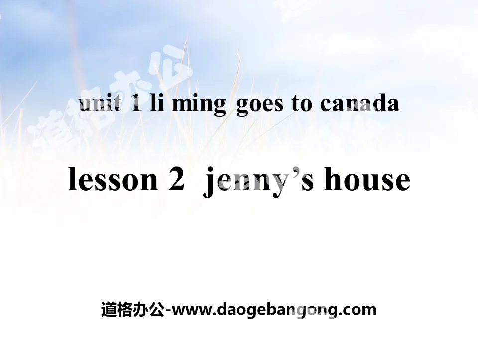 《Jenny's House》Li Ming Goes to Canada PPT课件
