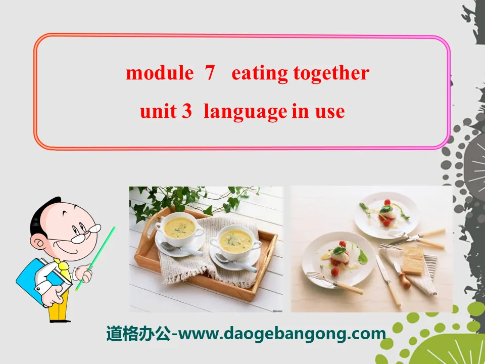 《Language in use》Eating together PPT课件2