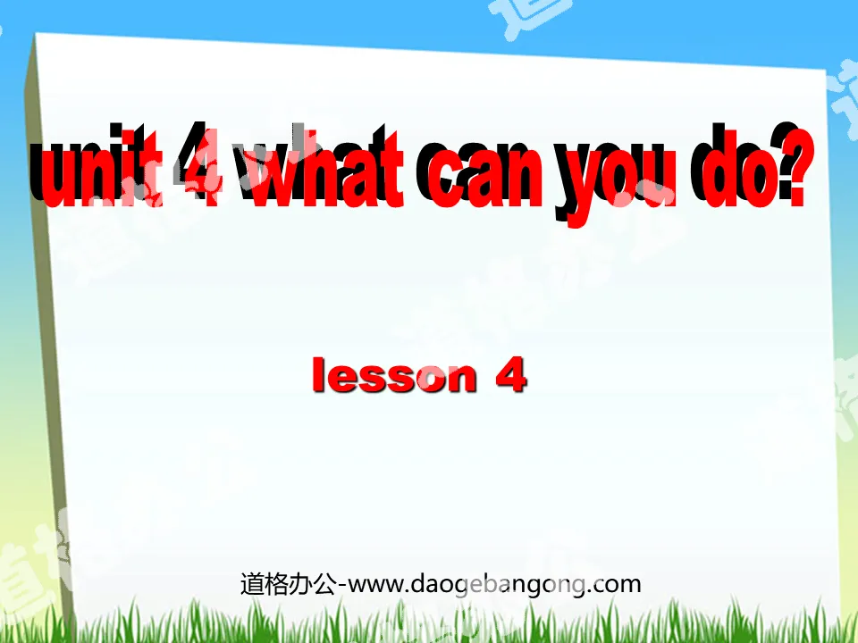 《Unit4 What can you do?》第四课时PPT课件

