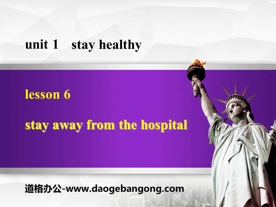 "Stay Away from the Hospital" Stay healthy PPT free courseware