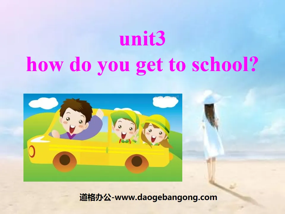 "How do you get to school?" PPT courseware 5