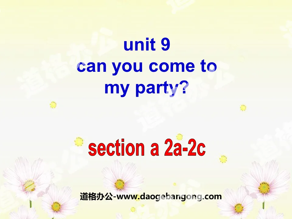 "Can you come to my party?" PPT courseware 6