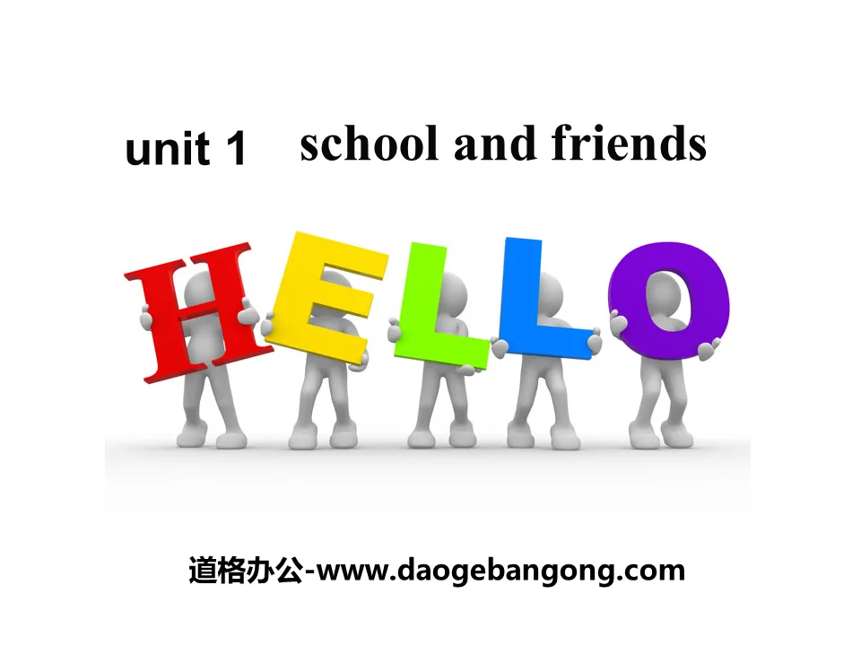 《Hello!》School and Friends PPT課件