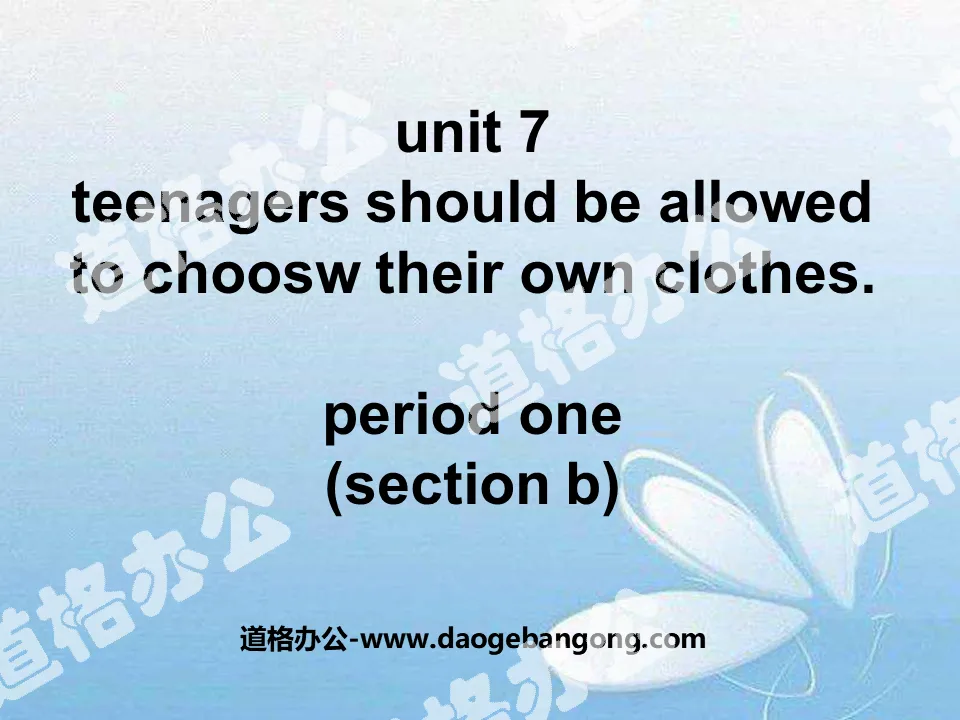 "Teenagers should be allowed to choose their own clothes" PPT courseware 12