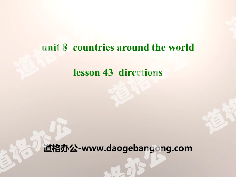 《Directions》Countries around the World PPT courseware