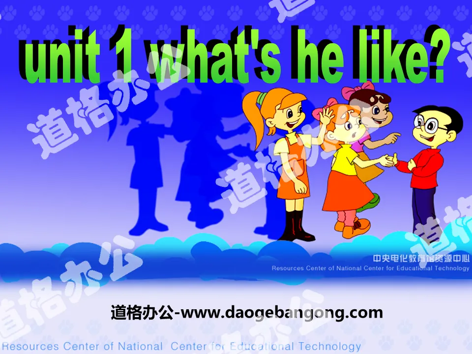 《What's he like?》PPT课件3
