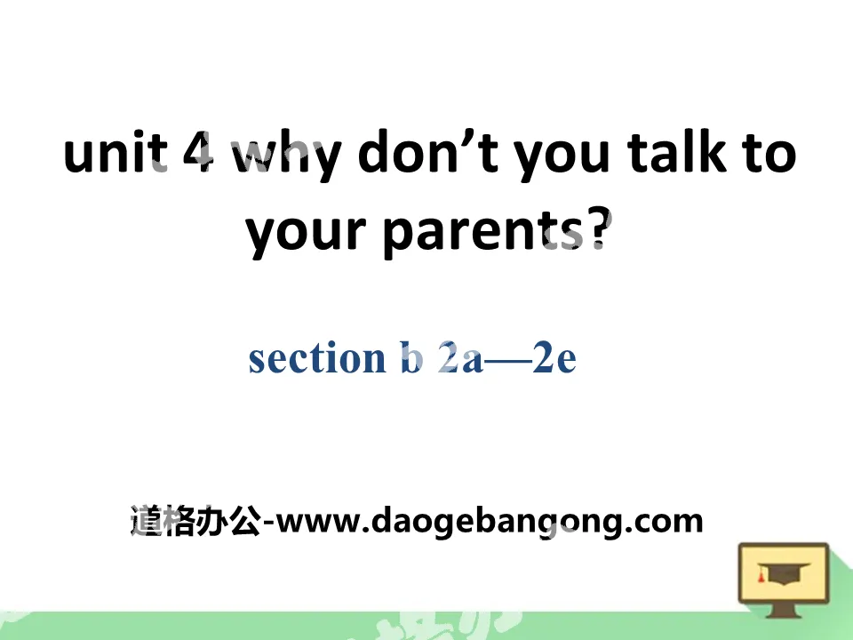 "Why don't you talk to your parents?" PPT courseware 12