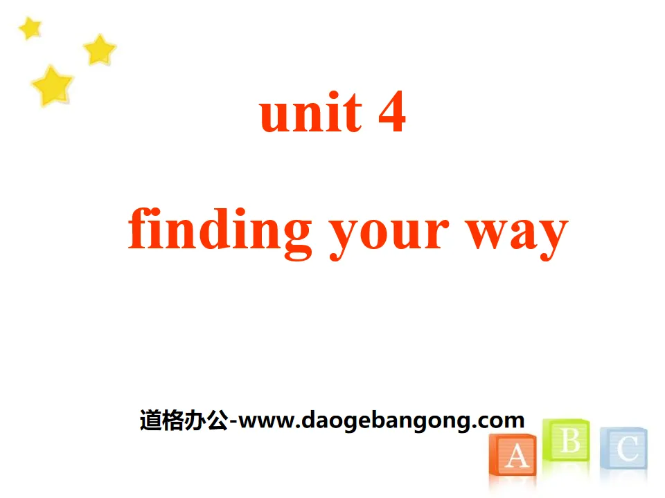 《Finding your way》PPT
