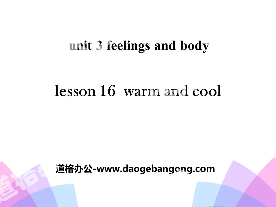 "Warm and Cool" Feelings and Body PPT