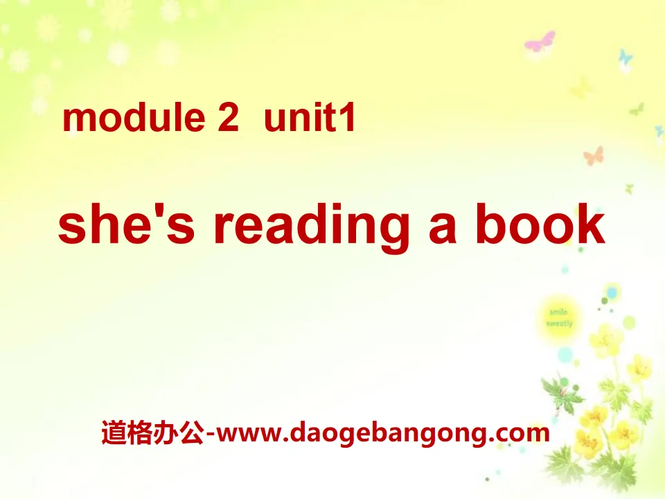 《She's reading a book》PPT课件4
