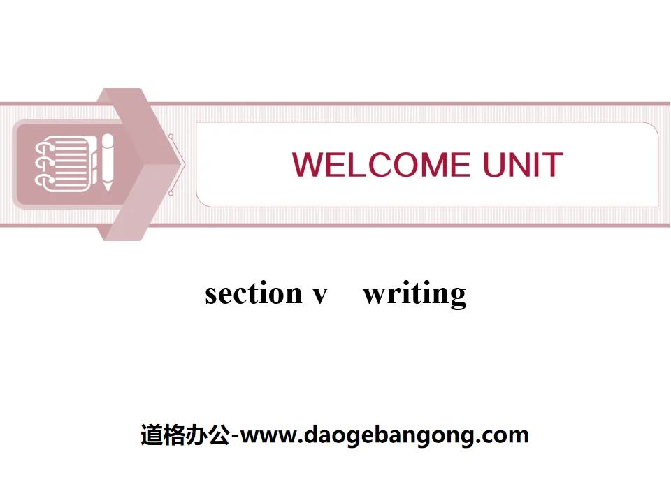 "Welcome Unit" Writing PPT courseware