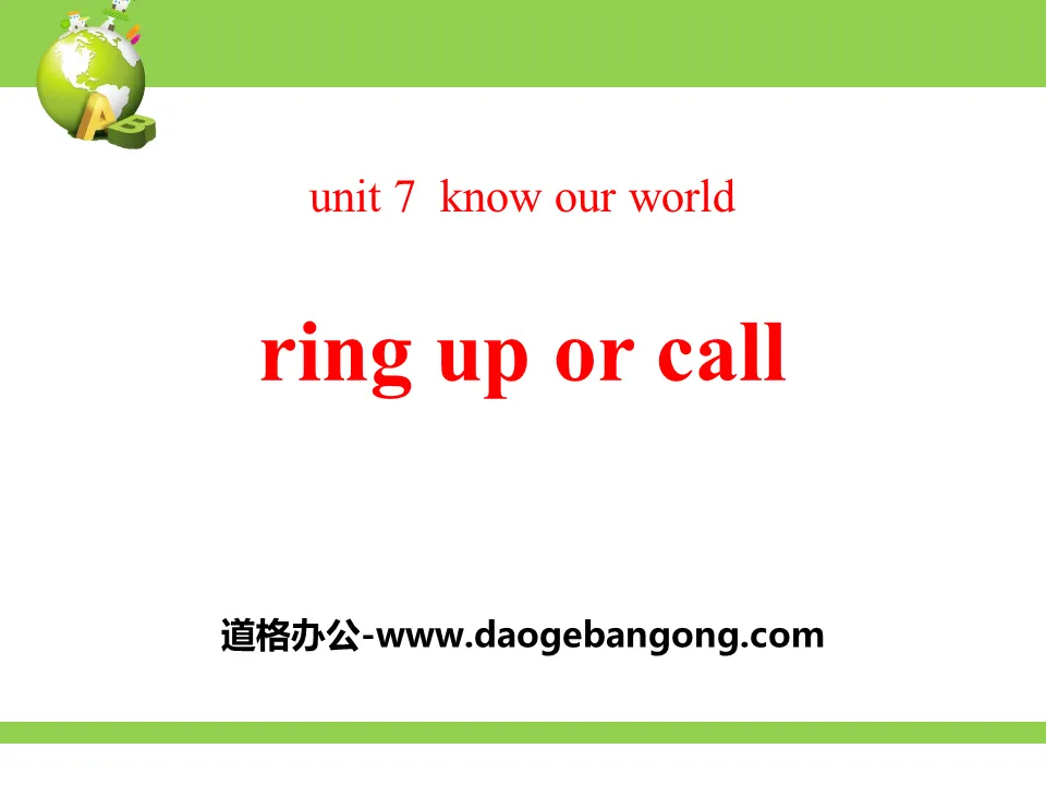 "Ring Up or Call?" Know Our World PPT teaching courseware