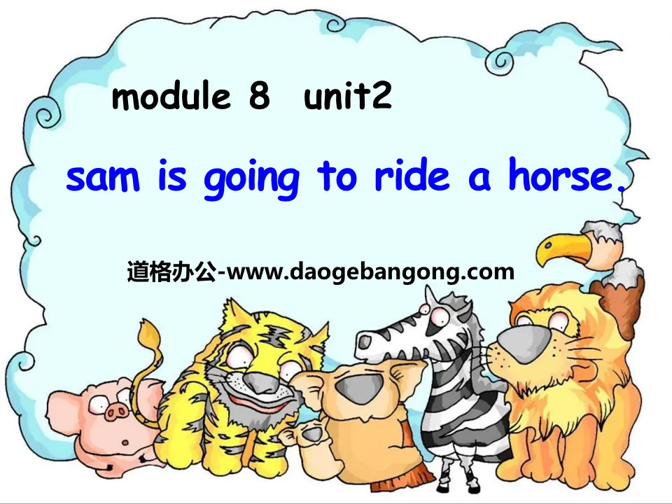 "Sam is going to ride horse" PPT courseware 4