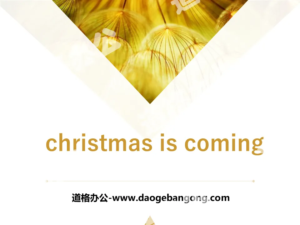"Christmas is coming" PPT courseware